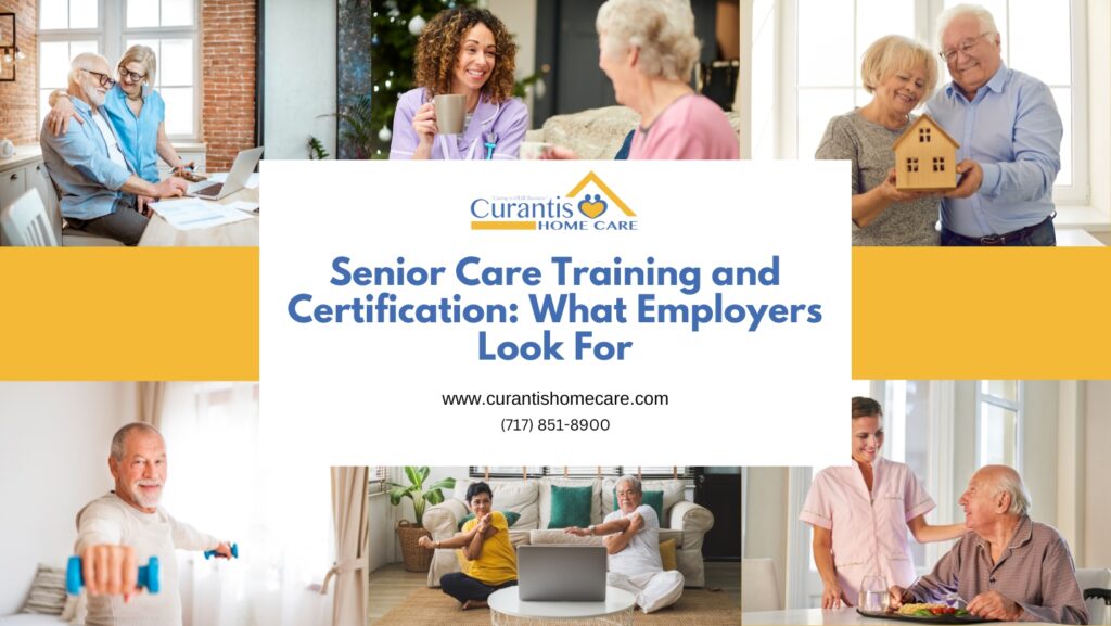 Senior Care Training and Certification- What Employers Look For