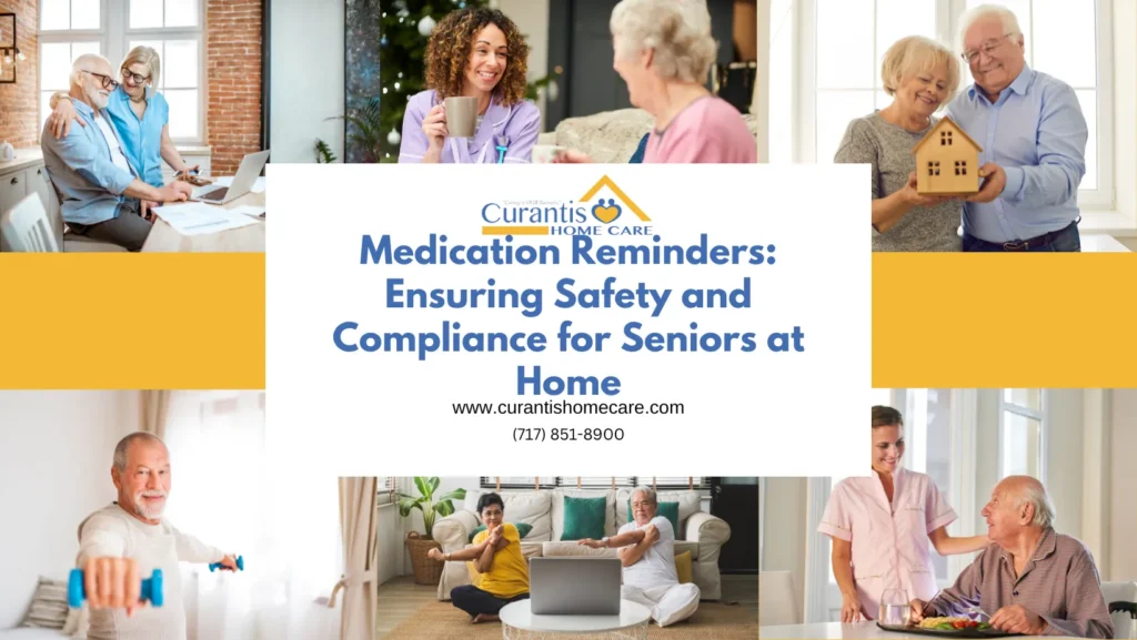 Medication Reminders_ Ensuring Safety and Compliance for Seniors at Home